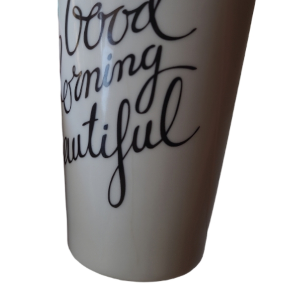 Good Morning Beautiful Cup - Picture 6 of 9